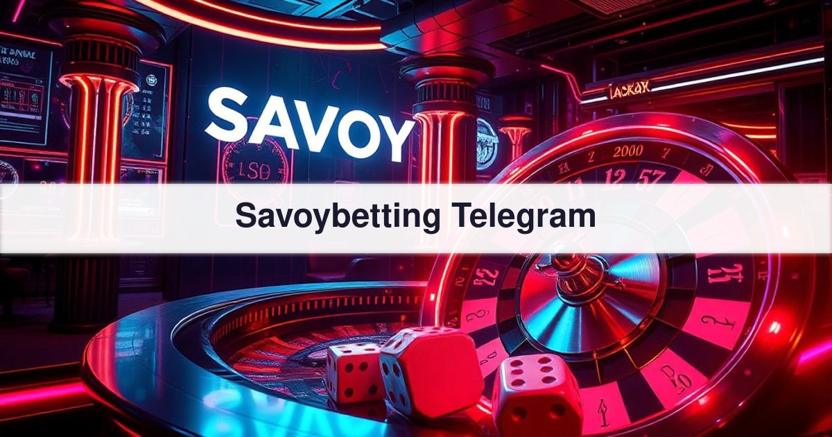 Savoybetting Telegram